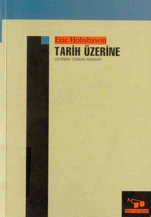 Tarih Üzerine PDF – Eric Hobsbawm