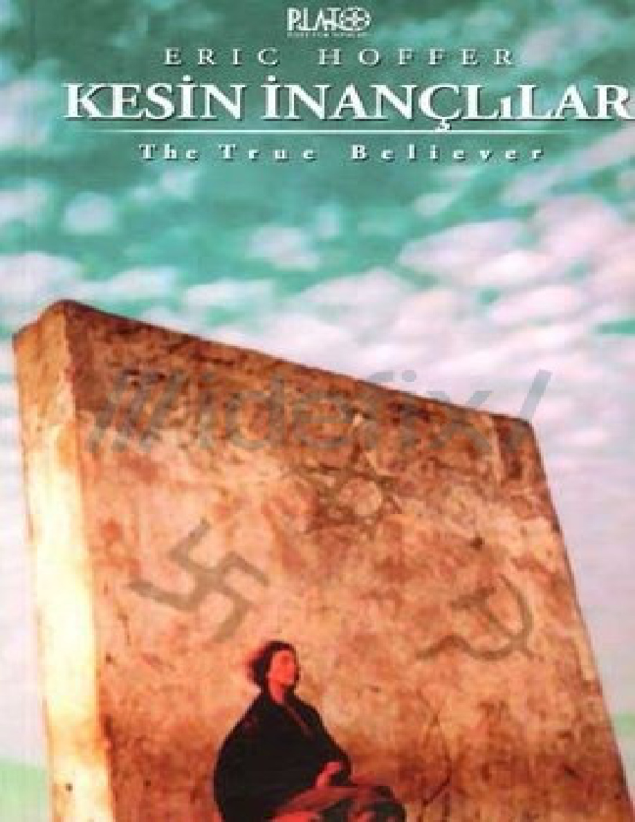 Kesin İnançlılar PDF – Eric Hoffer