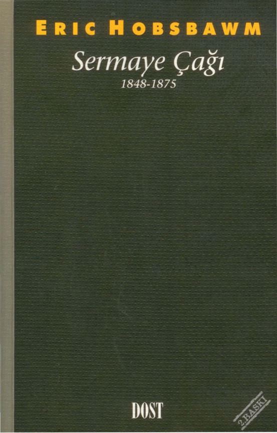 Sermaye Çağı (Dost) PDF – Eric J. Hobsbawm
