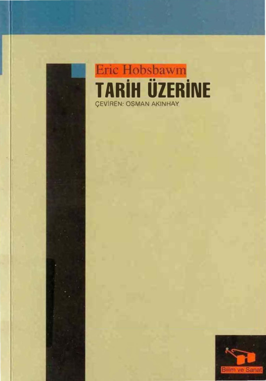 Tarih Üzerine (Bilim ve Sanat) PDF – Eric J. Hobsbawm