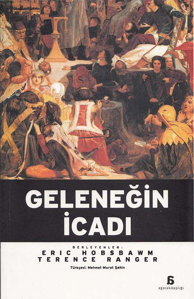 Geleneğin İcadı PDF – Eric J. Hobsbawm – Terence Ranger
