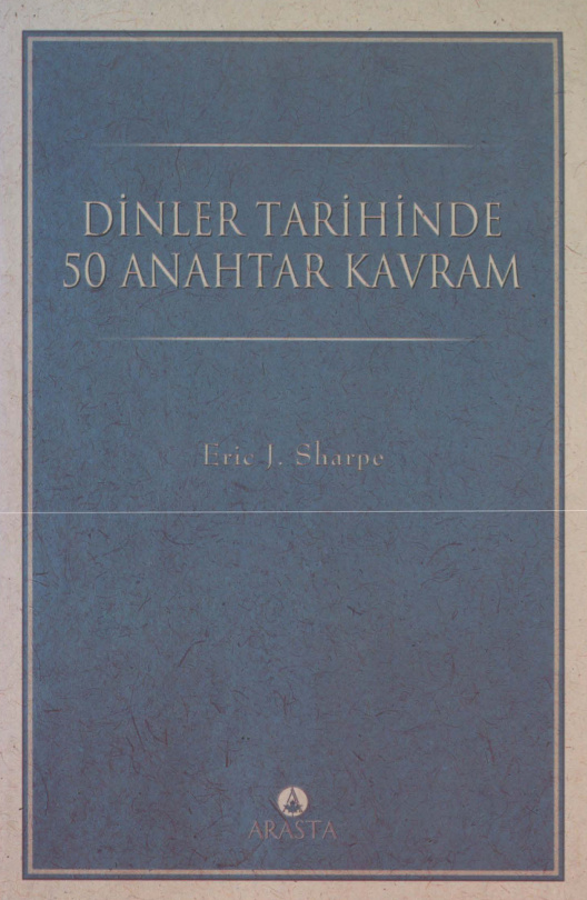 Dinler Tarihinde 50 Anahtar Kavram PDF – Eric John Sharpe