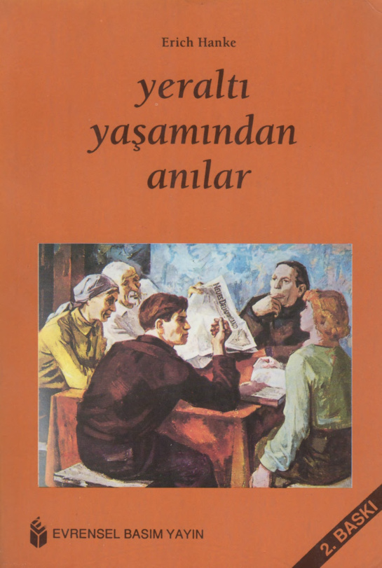Yeraltı Yaşamından Anılar PDF – Erich Hanke