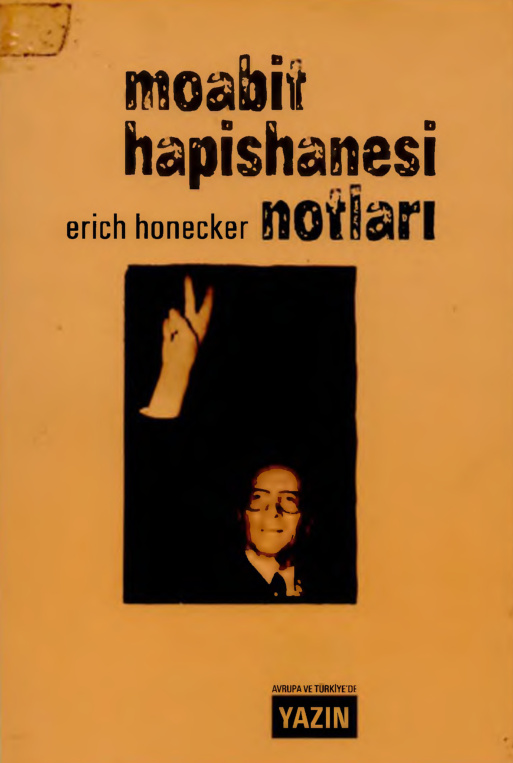 Moabit Hapishanesi Notları PDF – Erich Honecker