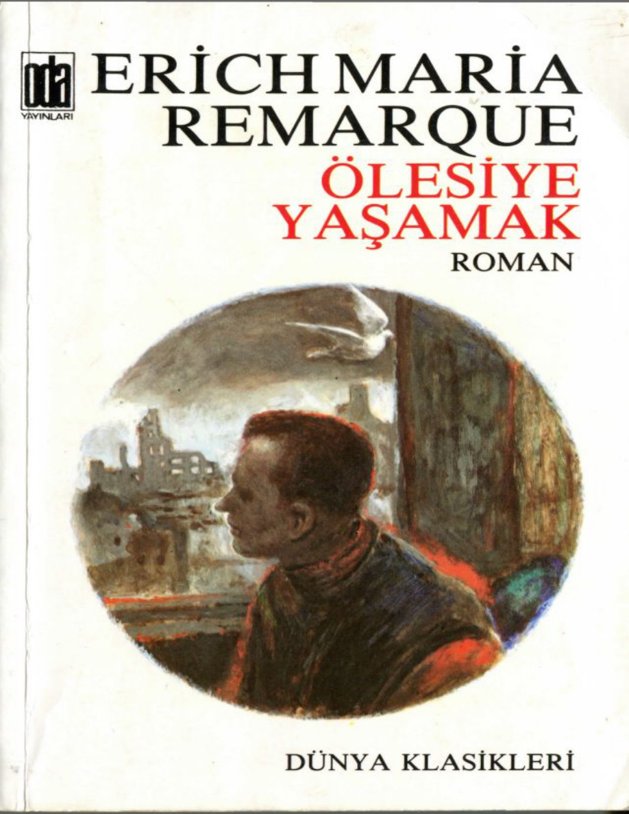 Ölesiye Yaşamak PDF – Erich Maria Remarque