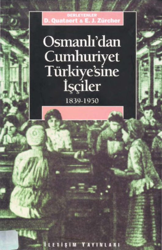 Osmanlıdan Cumhuriyrt Ttürkiyesine İşçiler (Varyant) PDF – Erik Jan Zürcher