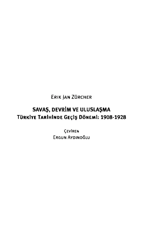 Savaş Devrim ve Uluslaşma PDF – Erik Jan Zürcher