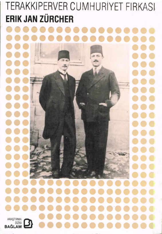 Terakkiperver Cumhuriyet Fırkası PDF – Erik Jan Zürcher