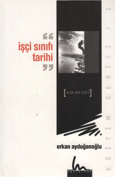 İşçi Sınıfı Tarihi PDF – Erkan Aydoğanoğlu