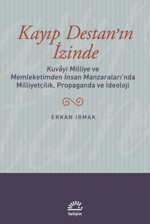 Kayıp Destan’ın İzinde PDF – Erkan Irmak