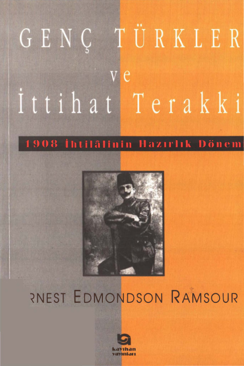 Genç Türkler ve İttihat Terakki PDF – Ernest Edmondson Ramsour