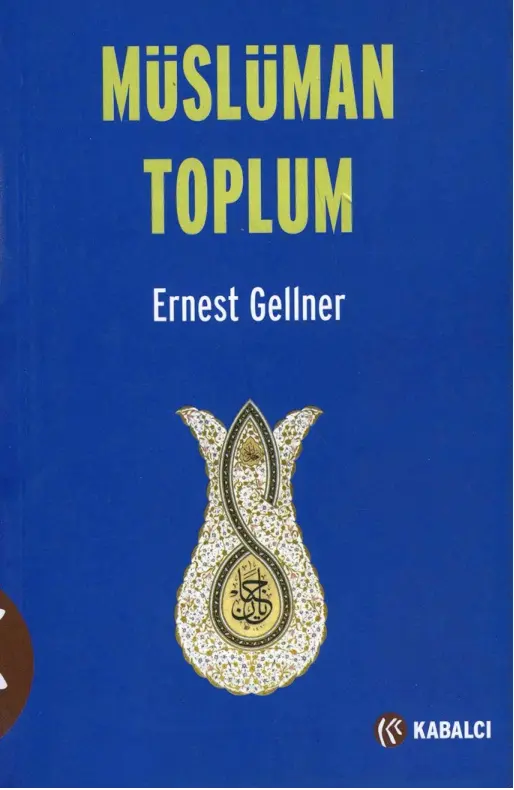 Müslüman Toplum PDF – Ernest Gellner