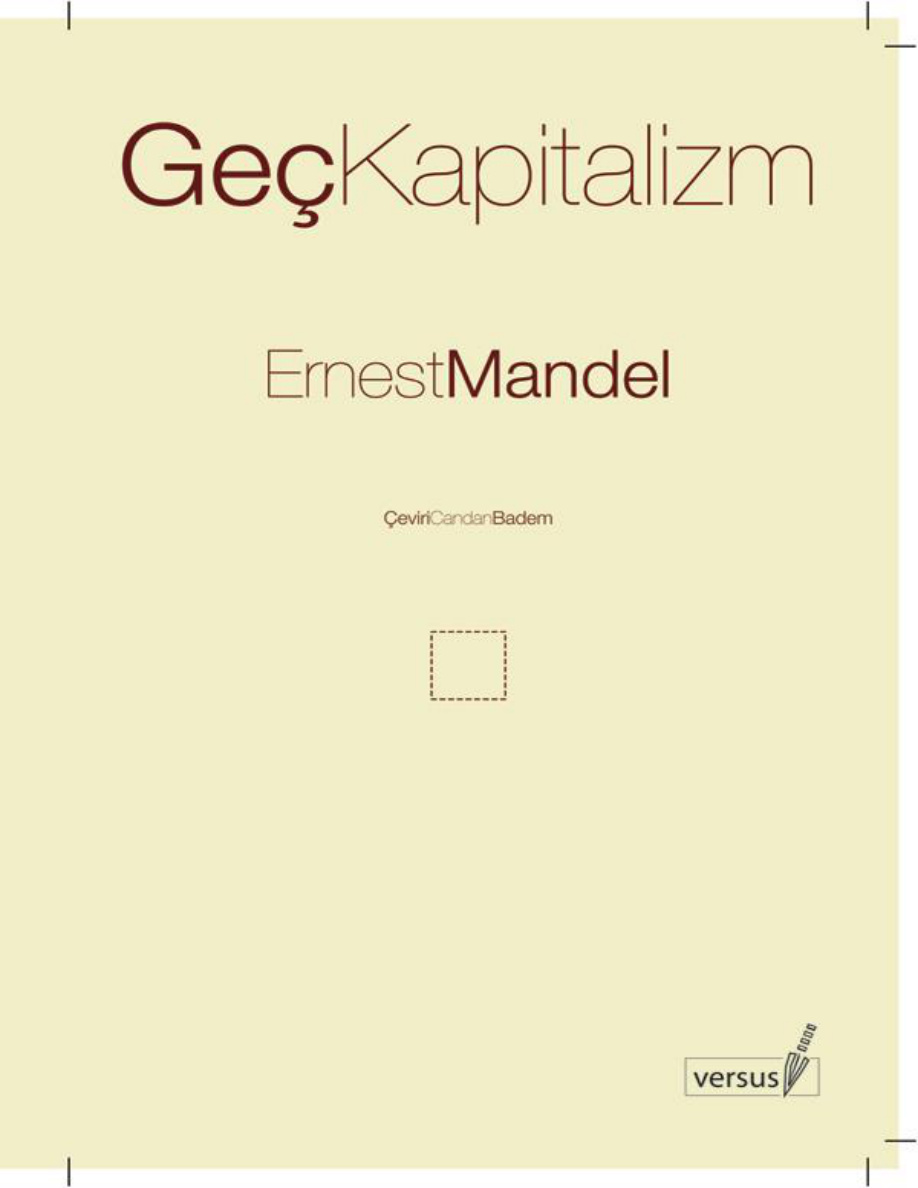 Geç Kapitalizm PDF – Ernest Mandel