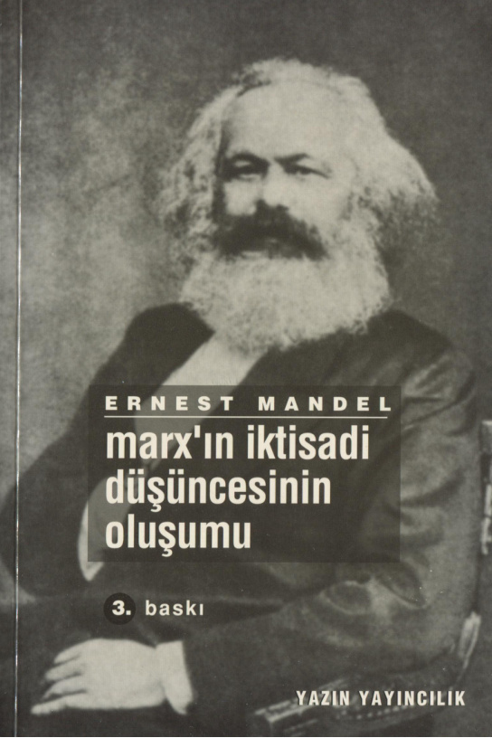 Marx’ın İktisadi Düşüncesinin Oluşumu PDF – Ernest Mandel