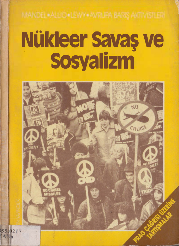 Nükleer Savaş ve Sosyalizm PDF – Ernest Mandel vd.