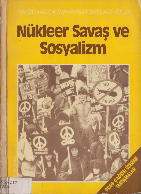 Nükleer Savaş ve Sosyalizm PDF – Ernest Mandel vd.