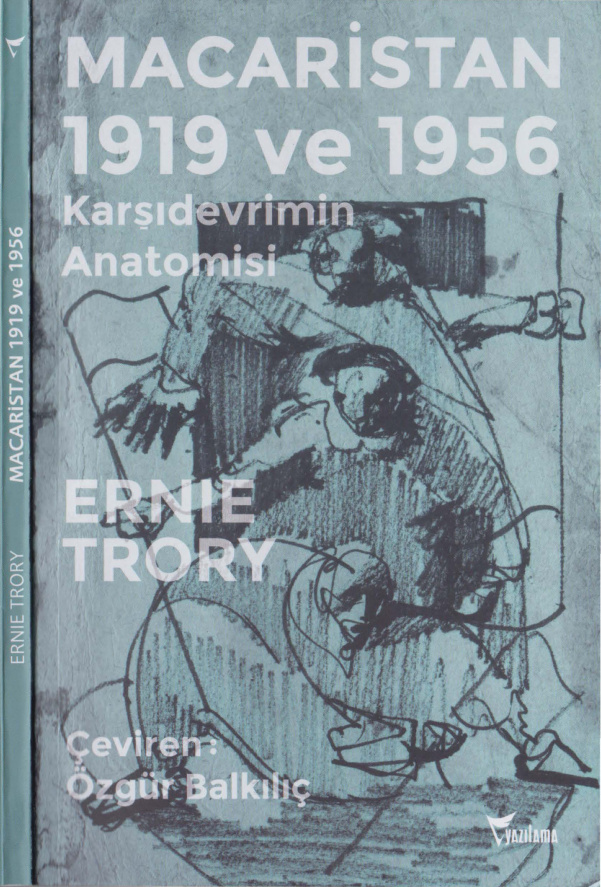 Macaristan 1919-1956 Karşıdevrimin Anatomisi PDF – Ernıe Trory