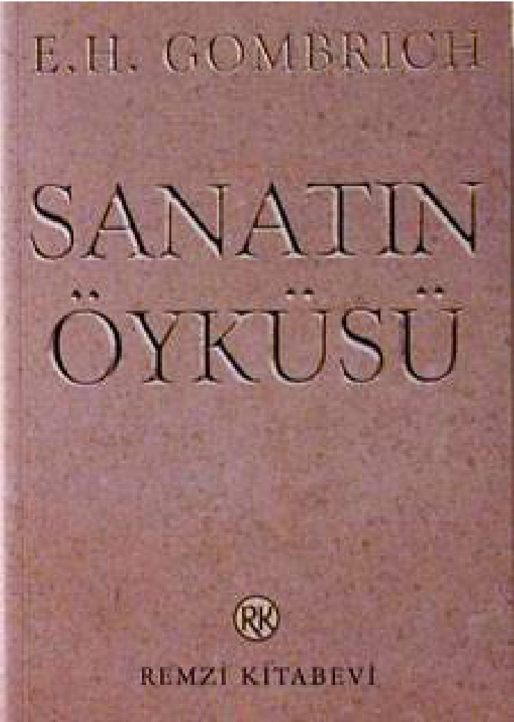 Sanatın Öyküsü PDF – Ernst Hans Gombrich