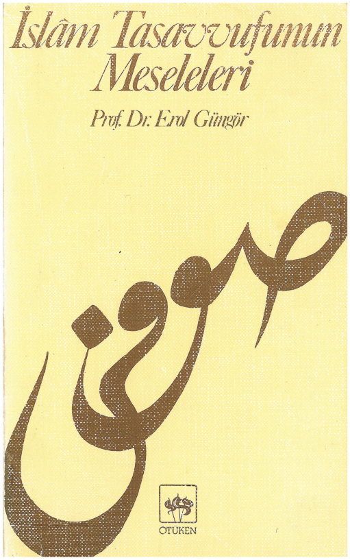 İslam Tasavvufunun Meseleleri PDF – Erol Güngör