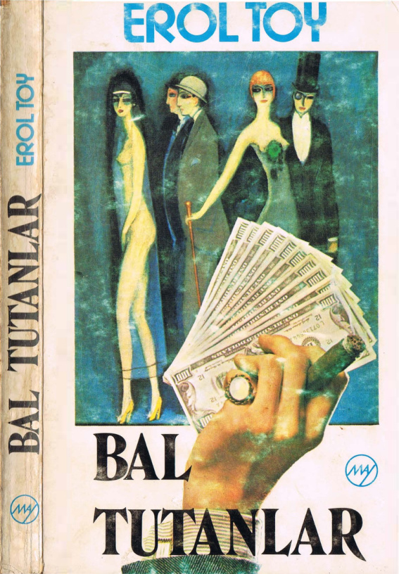 Bal Tutanlar PDF – Erol Toy