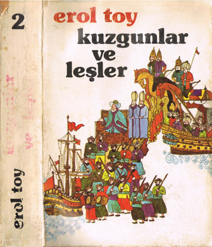 Kuzgunlar ve Leşler Cilt 2 PDF – Erol Toy
