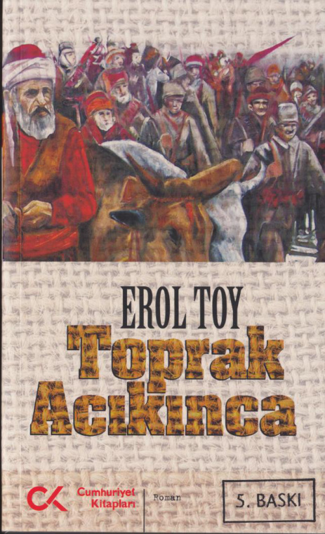 Toprak Acıkınca (Cumhuriyet) PDF – Erol Toy