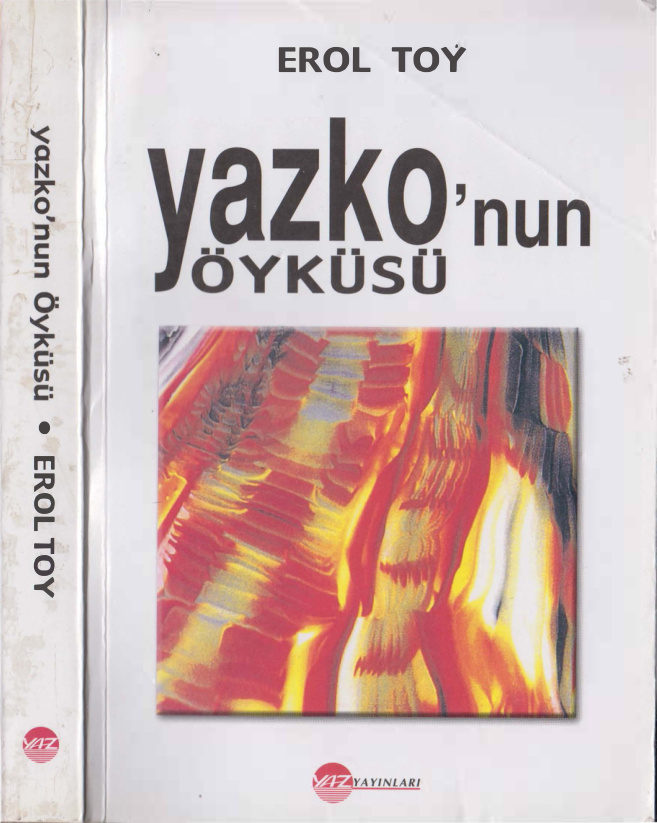 Yazko’nun Öyküsü PDF – Erol Toy