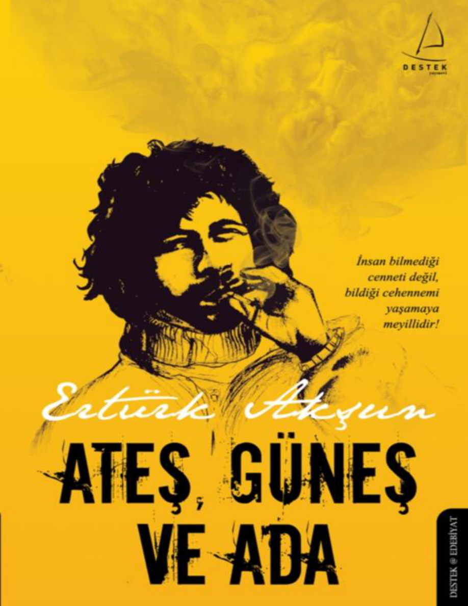 Ateş, Güneş ve Ada PDF – Ertürk Akşun