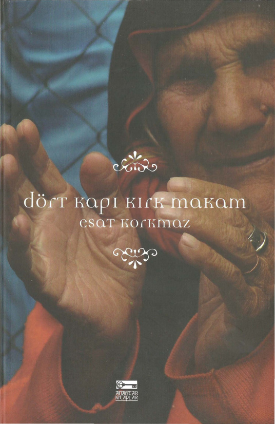 Dört Kapı Kırk Makam (Anahtar) PDF – Esat Korkmaz