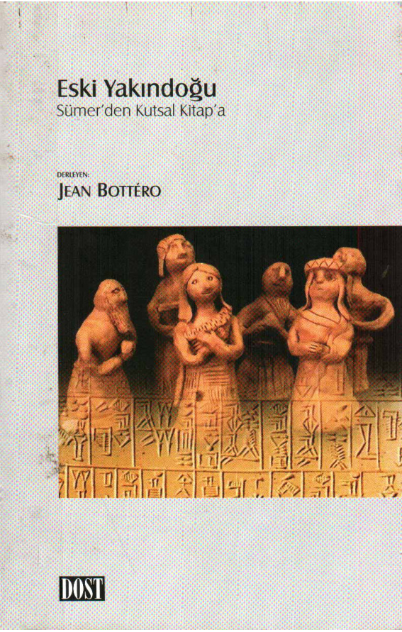 Eski Yakındoğu, Sümer’den Kutal Kitap’a PDF – Jean Bottero