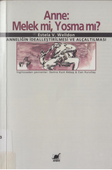 Anne Melek mi Yosma mı PDF – Estela V. Welldon
