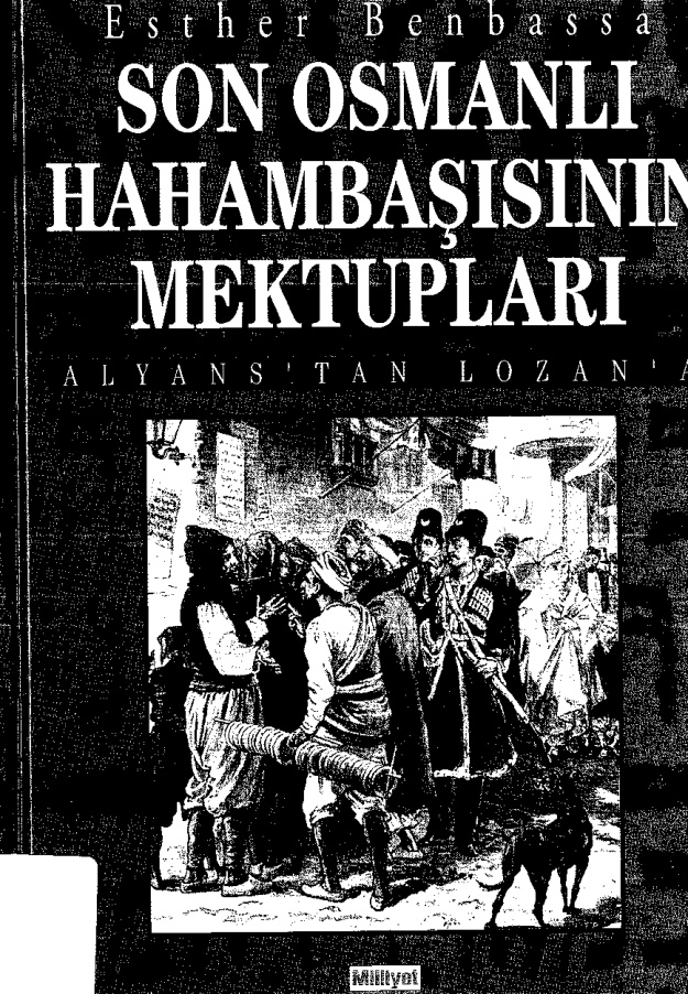 Son Osmanlı Hahambaşısının Mektupları PDF – Esther Benbassa