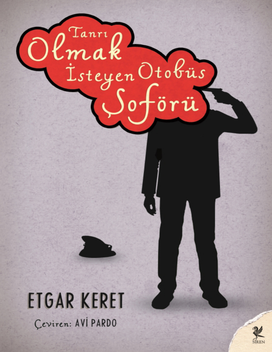 Tanrı Olmak İsteyen Otobüs Şoförü PDF – Etgar Keret