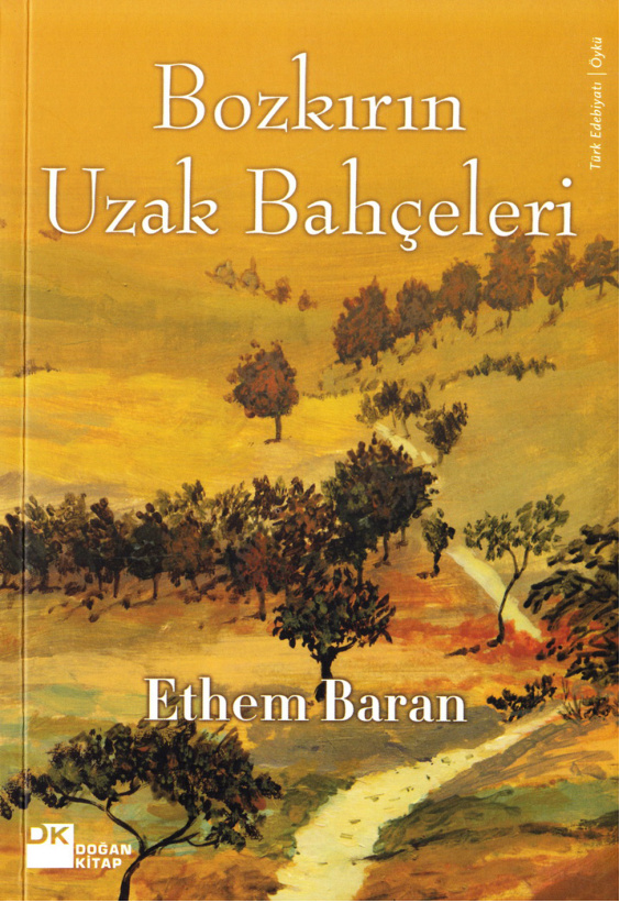 Bozkırın Uzak Bahçeleri PDF – Ethem Baran