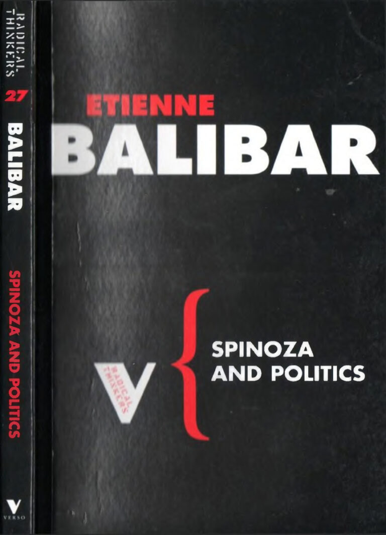 Spinoza and Politics PDF - Etienne Balibar 17 Etienne Balibar Spinoza and politics Kitap Kapağı