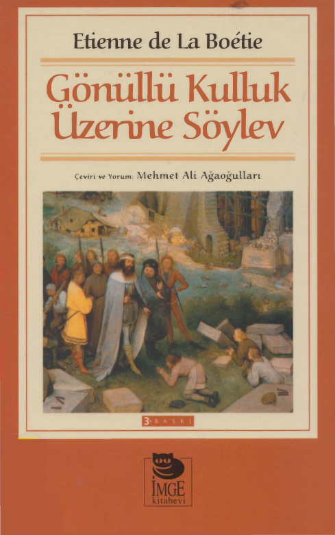 Gönüllü Kulluk Üzerine Söylev PDF – Etienne de La Boétie