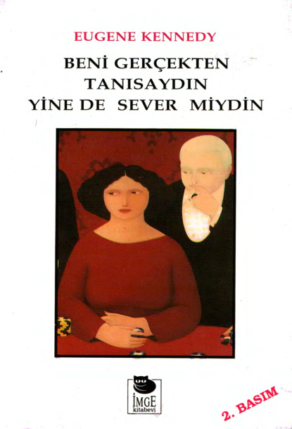 Beni Gerçekten Tanısaydın Yinede Sever miydin PDF – Eugene Kennedy