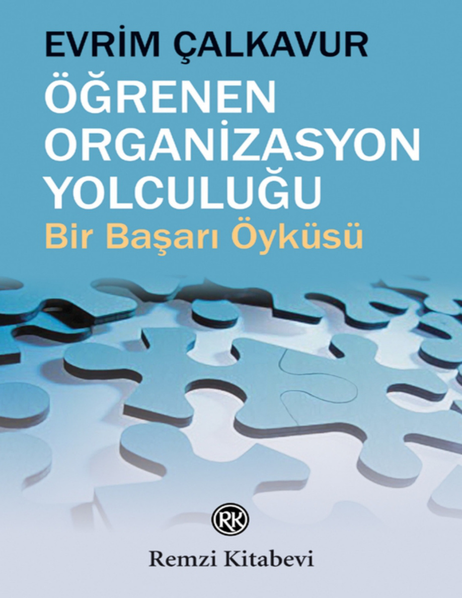 Öğrenen Organizasyon Yolculuğu PDF – Evrim Çalkavur