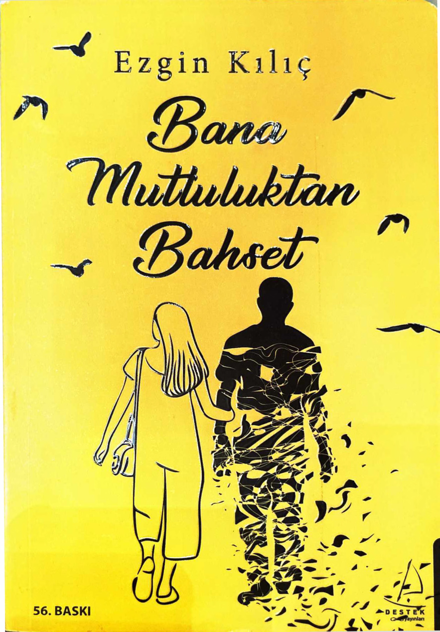 Bana Mutluluktan Bahset PDF – Ezgin Kılıç