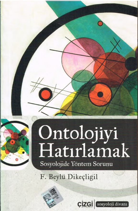 Ontolojiyi Hatırlamak Sosyolojide Yöntem Sorunu PDF – F. Beylü Dikeçligil