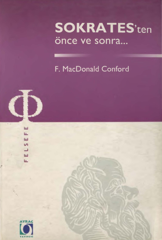 Sokrates’ten Önce ve Sonra PDF – F. M. Conford