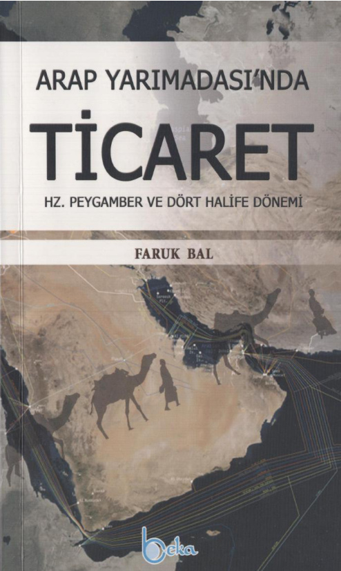 Arap Yarımadasında Ticaret PDF – Faruk Bal