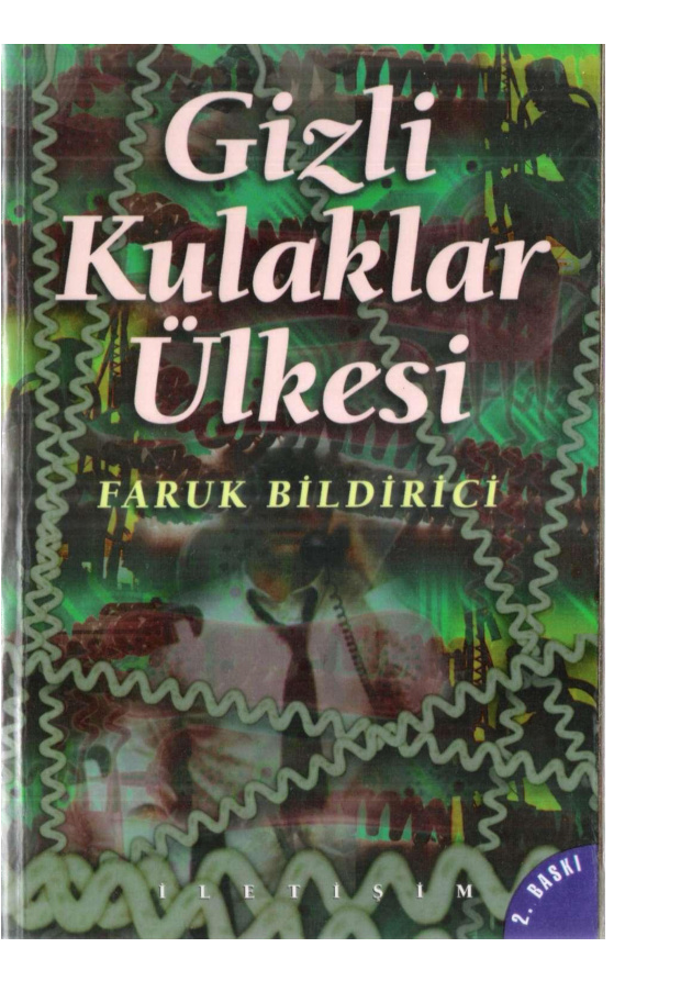 Gizlikulaklar Ulkesi PDF – Faruk Bildirici