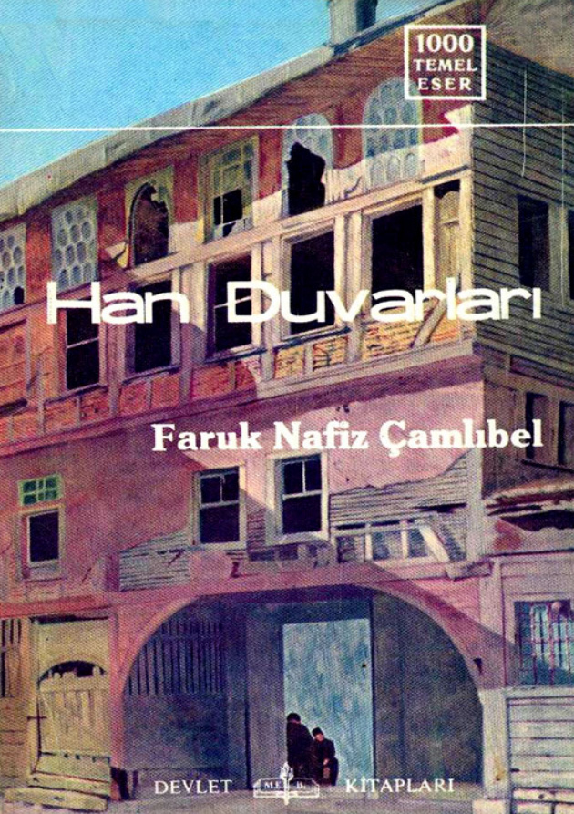 Han Duvarları PDF – Faruk Nafiz Camlıbel