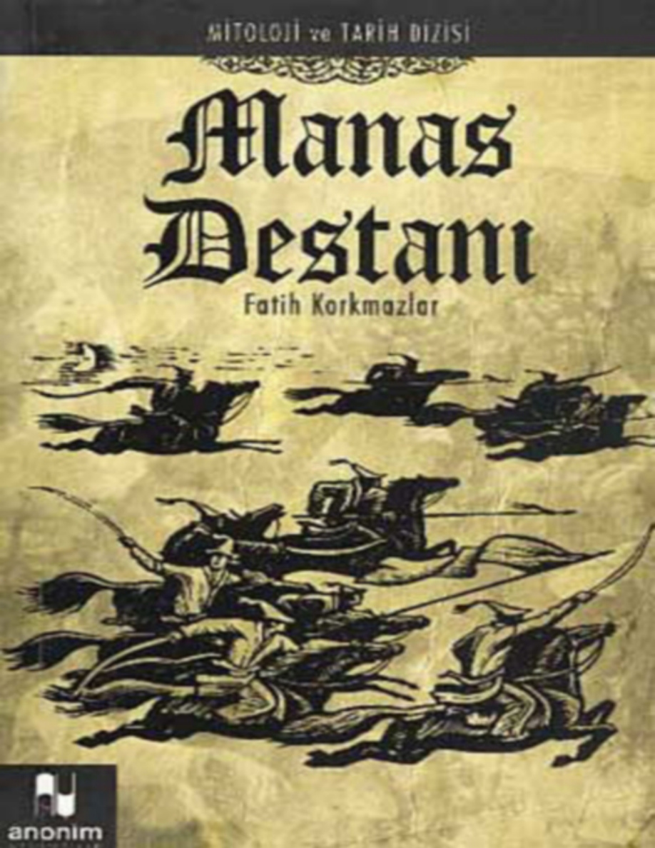 Manas Destanı PDF – Fatih Korkmazlar