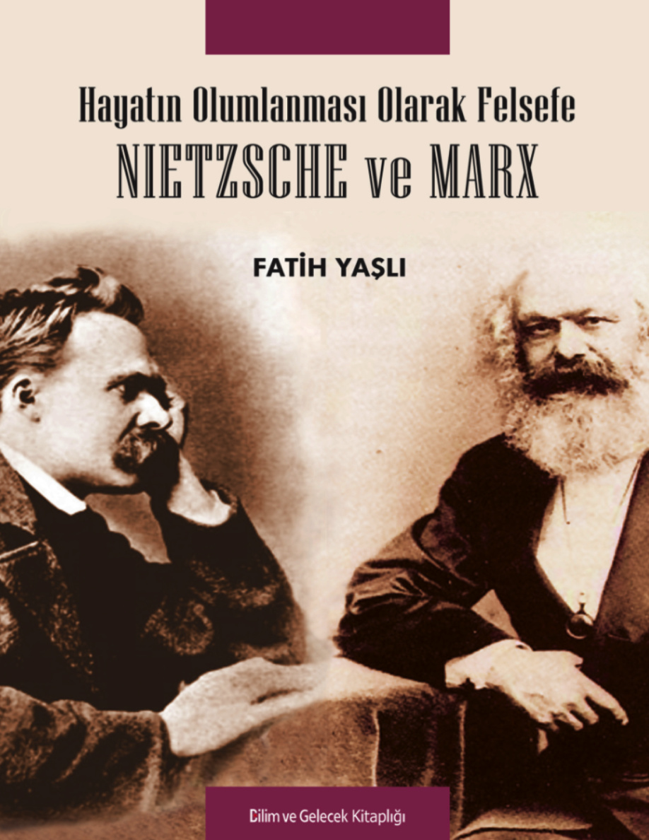 Nietzsche ve Marx PDF – Fatih Yaşlı