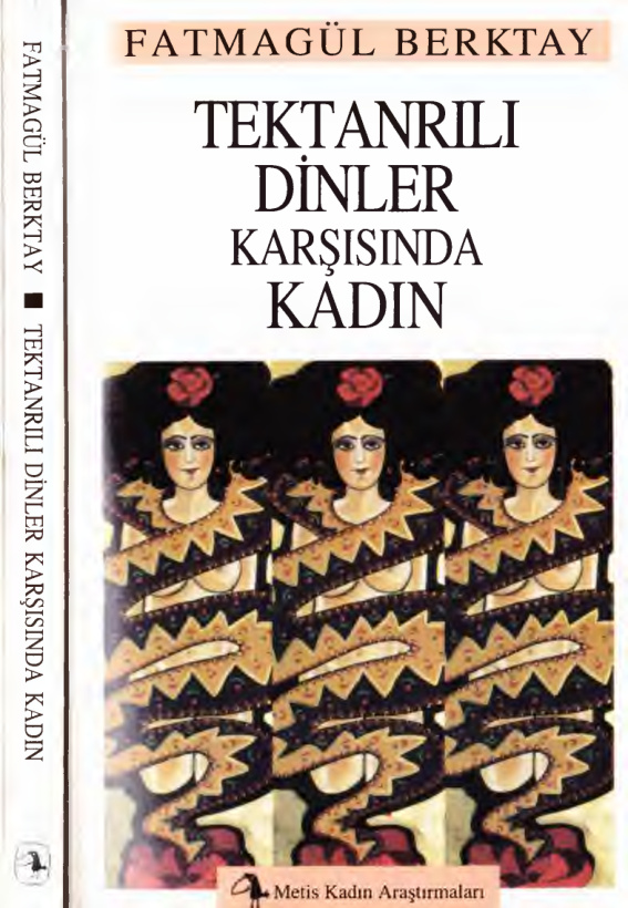 Tek Tanrılı Dinler Karşısında Kadın PDF – Fatmagül Berktay