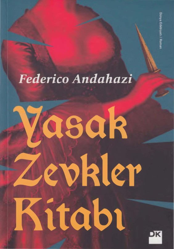 Yasak Zevkler Kitabı PDF – Federico Andahazi