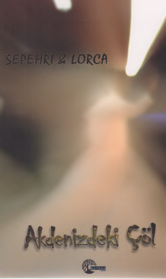 Akdenizdeki Çöl PDF – Federico Garcia Lorca – Sohrab Sepehri
