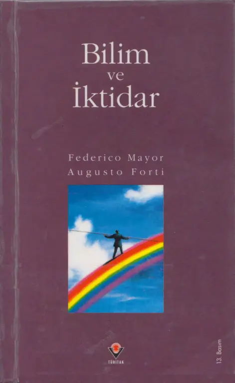 Bilim ve İktidar PDF – Federico Mayor – Augusto Forti